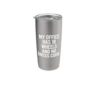 My Office Has 18 Wheels and No Dress Code Trucker Art Style Stainless Steel Insulated Tumbler