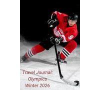 My Olympics Travel Journal Winter 2026: Souvenir Hockey Cover
