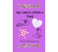 My Once Upon a Time (The Royal Legacy)