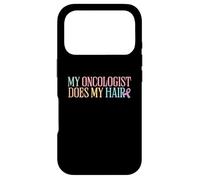 My Oncologist Does My Hair | Chemotherapy | Cancer Awareness Case for iPhone 17 Pro