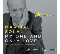 MARTIAL SOLAL My One And Only Love - European Jazz Legends Vol. 15 CD New 060891