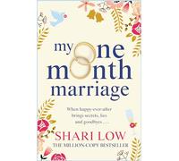 My One Month Marriage: The uplifting page-turner from Shari Low