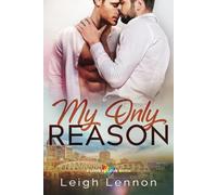 My Only Reason (A Love is Love Book)
