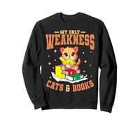 My Only Weakness Cats & Books Cat Lover Kitten Bookworm Sweatshirt