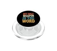 My Only Weapon Is The Word Vintage Typography PopSockets PopGrip for MagSafe