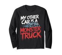 My Other Car is A Monster Truck Fun Power Long Sleeve T-Shirt