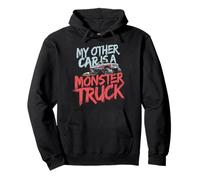 My Other Car Is A Monster Truck Statement Pullover Hoodie