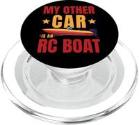 My Other Car Is An RC Boat Funny Hobbyist Saying PopSockets PopGrip for MagSafe