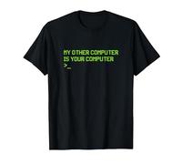 My Other Computer is Your Computer Hacker Programmer Hacking T-Shirt, Men, Black, Medium
