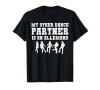 My Other Dance Partner is an Allemande T-Shirt