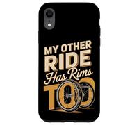 My Other Ride Has Rims Too Wheelchair User Case for iPhone XR