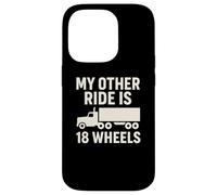 My Other Ride Is 18 Wheels Trucker Graphic Case for iPhone 14 Pro