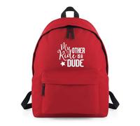 My Other Ride is a Dude Backpack Rucksack 18L Bag - 42 x 31 x 21cm