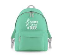 My Other Ride is a Dude Backpack Rucksack 18L Bag - 42 x 31 x 21cm