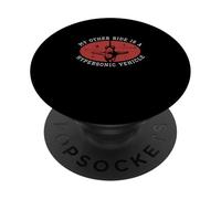 My Other Ride Is A Hypersonic Vehicle An Aerospace Engineer PopSockets Adhesive PopGrip