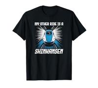 My Other Ride is a Shinkansen Japanese Bullet Train Souvenir T-Shirt