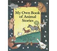 My Own Book of Animal Stories