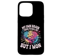 My Own Brain Tried To Kill Me But I Won Stroke Health - Case for iPhone 15 Pro Max