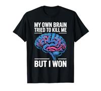 My Own Brain Tried to Kill Me But I Won Stroke Health Value Graphic T-Shirt