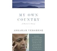My Own Country: A Doctor's Story