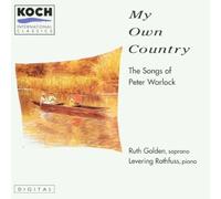 My Own Country - Songs of Peter Warlock