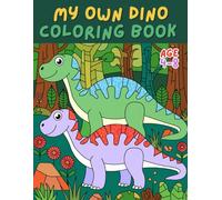 MY OWN DINO COLORING BOOK
