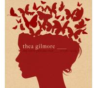 THEA GILMORE - MY OWN PRIVATE RIOT - 2008 - 2015 - CLAMSHELL BOX