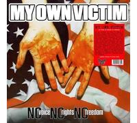 My Own Victim - No Voice. No Rights. No Freedom (Coloured Vinyl) [VINYL]