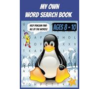 My Own Word Search Puzzle Book: A Fun & Exciting Word Adventure Awaits! Get ready for hours of fun with My Own Word Search Puzzle Book! Packed with ... book is designed just for kids ages 8-10.