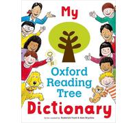 My Oxford Reading Tree Dictionary by Hunt & Roderick