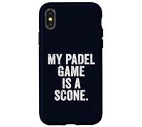 My Padel Game Is A Scone Funny British T-Shirt Sarcastic Case for iPhone X/XS