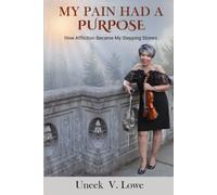 My Pain Had a Purpose: How Affliction Became My Stepping Stone