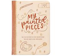 My Painted Pieces: 40 Devotions to Nurture Your Mental Health