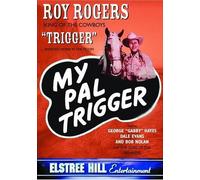 My Pal Trigger