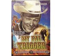 My Pal Trigger [DVD] [Region 1] [US Import] [NTSC]