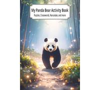 My Panda Bear Activity Book: Puzzles, Crosswords, Narukabe, and more