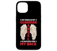 My Papa Is My Guardian Angel He Watches Over My Back - Case for iPhone 13