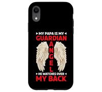 My Papa Is My Guardian Angel He Watches Over My Back - Case for iPhone XR