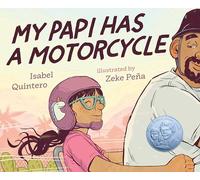 My Papi Has a Motorcycle