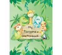 My Paradise Sketchbook: JW Kids Sketchbook for Drawing - A Create Your Own Story Book, JW Meeting Notebook Gifts for Children