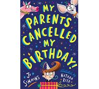 My Parents Cancelled My Birthday