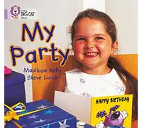 My Party: A wordless picture book about a birthday party. (Collins Big Cat)