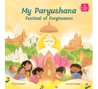 My Paryushana : Festival of Forgiveness