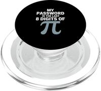My Password Is The Last 8 Digits Of Pi Funny Saying PopSockets PopGrip for MagSafe