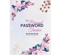 My PASSWORD Personal Tracker: Internet Password Logbook| Website Address Tracker & Discretionary Organizer | Hilarious Gag Gift for Seniors & Boomers
