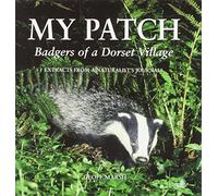 My Patch: Badgers of a Dorset Village