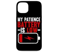 My Patience Battery Is Low Funny Exhausted Case for iPhone 13