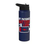 My Patience Battery is Low Funny Exhausted Stainless Steel Insulated Water Bottle