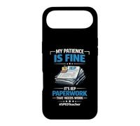 My Patience Is Fine It's IEP Paperwork That Needs Work Case for iPhone Air