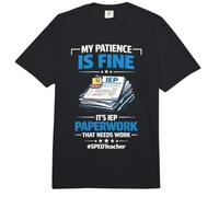 My Patience is Fine It's IEP Paperwork that Needs Work Comfort Colors Adult Heavyweight T-Shirt